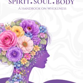 SPIRIT SOUL BODY